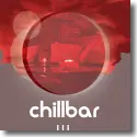Cover:  Chillbar Vol. 3 - Various Artists