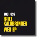 Fritz Kalkbrenner - Wes