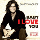 Cover: Sandy Wagner - Baby I Love You