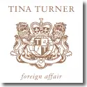 Tina Turner - Foreign Affair (Deluxe Edition)