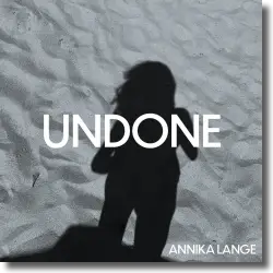 Cover: Annika Lange - Undone