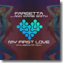 Fargetta - My First Love (Da Clubbmaster Remix)
