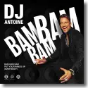 DJ Antoine - Bam Bam Bam (Put Your Hands Up [Everybody])