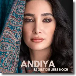 Cover: Andiya - Es gibt die Liebe noch