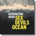 Cover:  Kensington Road - Sex Devils Ocean