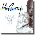 Cover: McCray - Save My Life