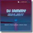 Cover:  DJ Sammy - Sunlight (2020) (Andrew Spencer & Trash Gordon Remix)