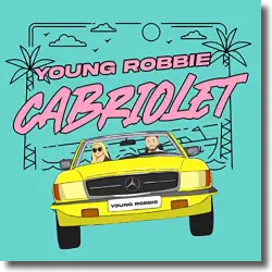 Cover: Young Robbie - Cabriolet