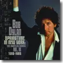 Bob Dylan - Springtime In New York/The Bootleg Series Vol. 16 (1980 - 1985)