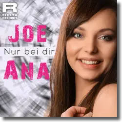 Cover: Joe Ana - Nur bei dir