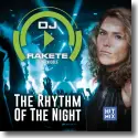 Cover:  DJ Rakete feat. Nicole - The Rhythm Of The Night