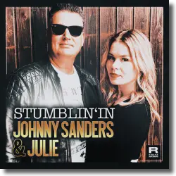 Cover: Johnny Sanders feat. JULIE - Stumblin' In