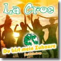 Cover:  La Croc - Du bist mein Zuhause (Der Bulle Song)