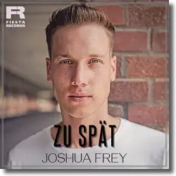 Cover: Joshua Frey - Zu Spt