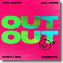 Cover:  Joel Corry x Jax Jones feat. Charli XCX & Saweetie - Out Out