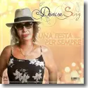 Cover: Denise Sinz - Una Festa Per Sempre