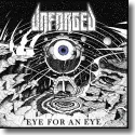 Unforged - Eye For An Eye