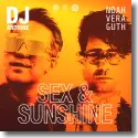 DJ Antoine & Noah Veraguth - Sex & Sunshine (DJ Antoine vs Mad Mark 2k21 Mix)