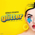 Cover: Kenlo & Scaffa feat. H.I.S.E. - Glitter