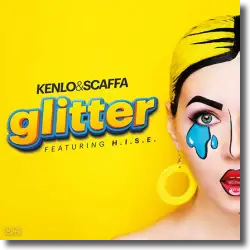 Cover: Kenlo & Scaffa feat. H.I.S.E. - Glitter