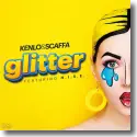 Cover:  Kenlo & Scaffa feat. H.I.S.E. - Glitter