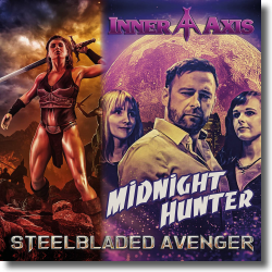 Cover: Inner Axis - Midnight Hunter / Steelbladed Avenger