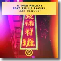 Oliver Moldan feat. milie Rachel - Last Request
