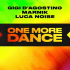 Cover: Gigi D'Agostino, Marnik & Luca Noise - One More Dance