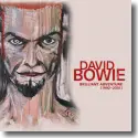David Bowie - Brilliant Adventure (1992 - 2001)