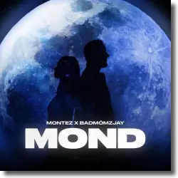 Cover: Montez & badmmzjay - Mond