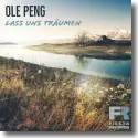 Cover:  Ole Peng - Lass uns trumen