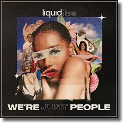 Cover: liquidfive - We're Just People