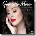 Gabriella Massa - Domani L'Amore Vincer