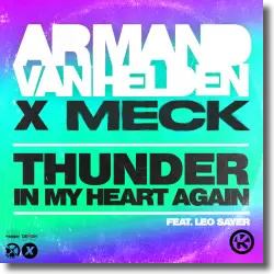 Cover: Armand van Helden x Meck feat. Leo Sayer - Thunder In My Heart Again