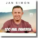 Cover: Jan Simon - 100 Mal daneben