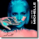 Cover:  Michelle - Wer Liebe lebt (Version 2022)