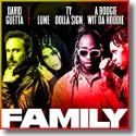 Cover:  David Guetta feat. Lune, Ty Dolla $ign & A Boogie Wit da Hoodie - Family