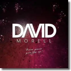 Cover: David Morell - Never Gonna Give You Up