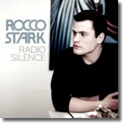Cover: Rocco Stark - Radio Silence