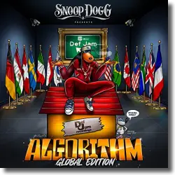 Cover: Various Artists & Snoop Dogg - Snoop Dogg Presents Algorithm (Global Edition)