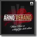 Arno Verano - Mein Herz es schlgt fr dich allein