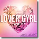 Gyrlie - Lover Gyrl (Klaas Remix)