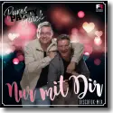 Cover:  Pures Party Glck - Nur mit Dir (Discofox-Mix)