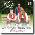 Cover:  Wildecker Herzbuben & Kay Drfel - Kerle wie wir