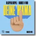 Cover: Glasperlenspiel x Harris & Ford - Deine Mama (Madizin Mix)