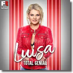 Cover: Luisa - Total genial