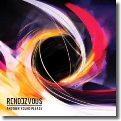 Cover: Rendezvous - Another Round Please