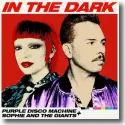 Cover:  Purple Disco Machine & Sophie and the Giants - In The Dark