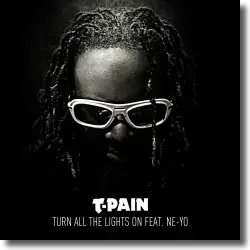 Cover: T-Pain feat. Ne-Yo - Turn All The Lights On