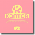 Kontor Top Of The Clubs Vol. 92 - Various Artists